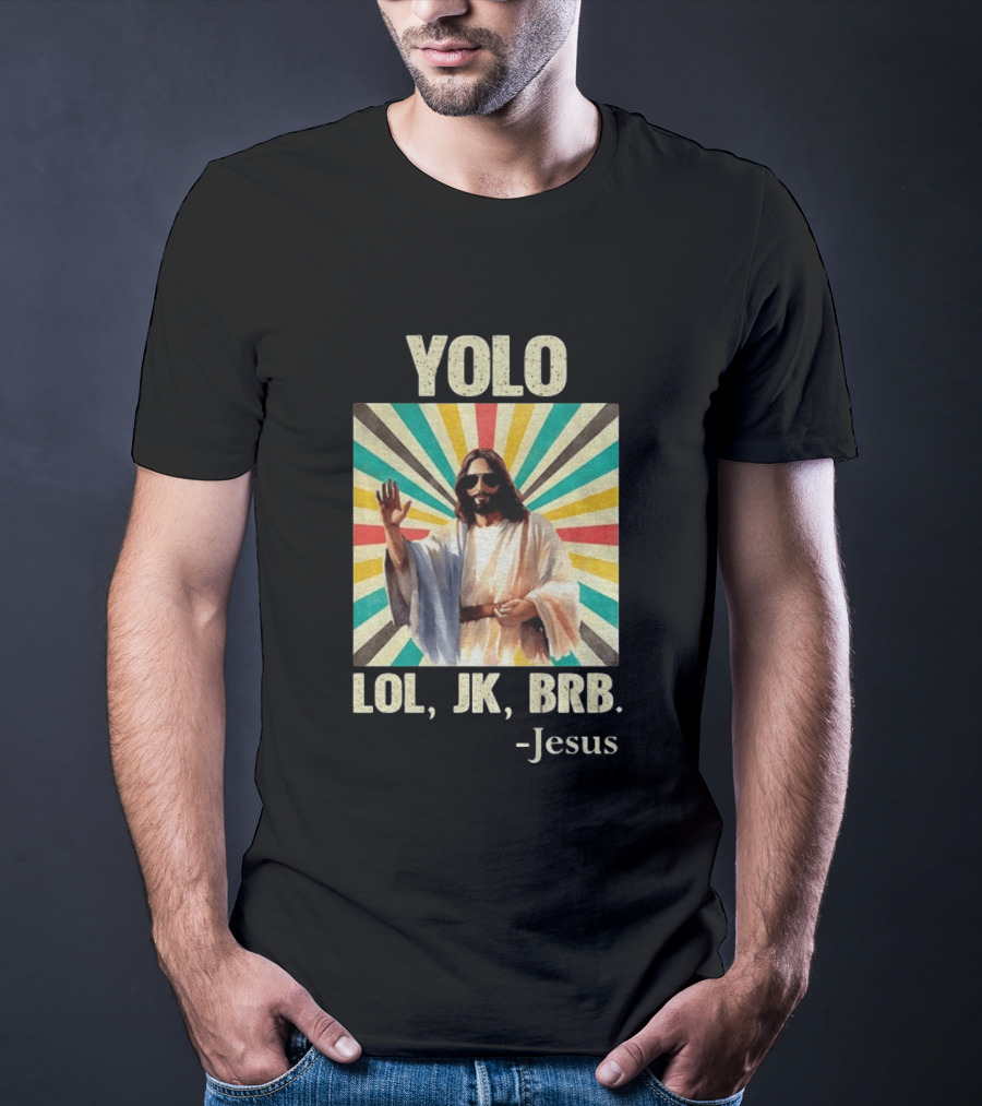 Yolo Lol Jk Brb Jesus Retro Sunburst T-Shirt