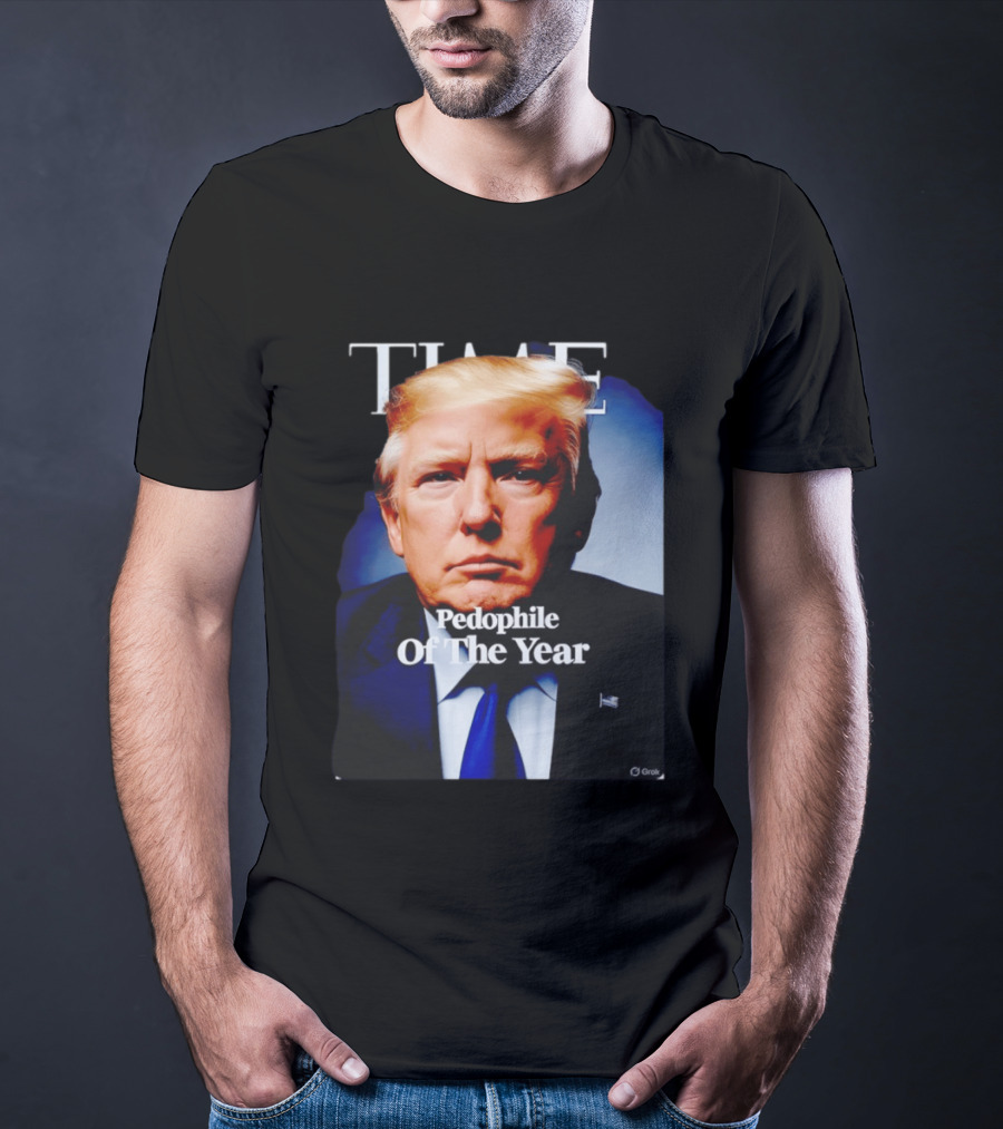 Donald Trump Time Pedophile Of The Year T-Shirt