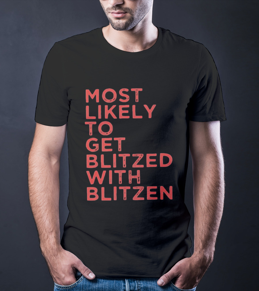 Most Likely To Get Blitzed With Blitzen Christmas T-Shirt