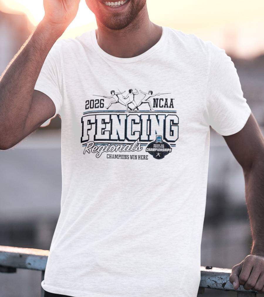 2026 NCAA Fencing Regionals Champions Win Here T-Shirt