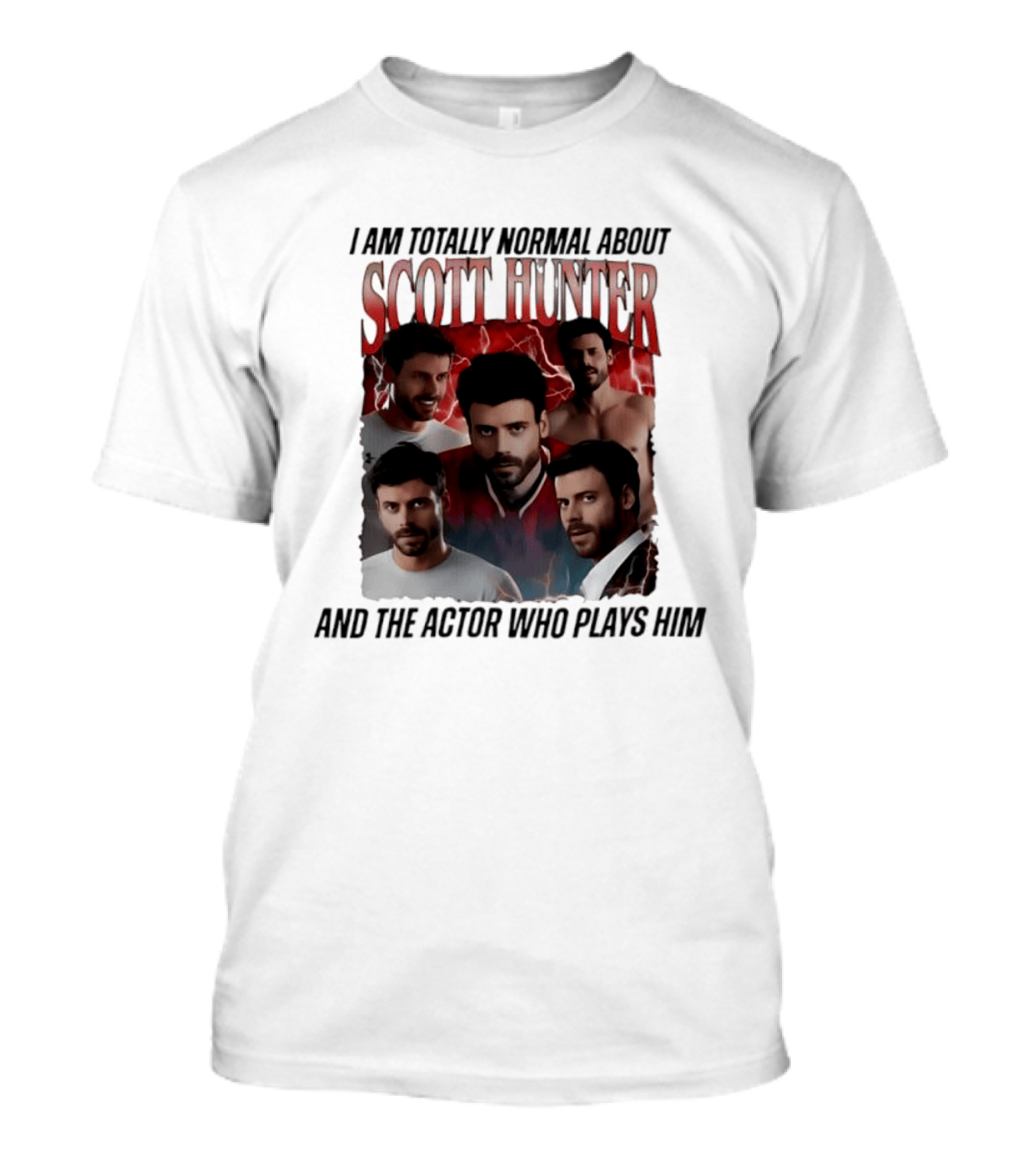 I Am Totally Normal About Scott Hunter And The Actor Who Plays Him Heated Rivalry T-Shirt