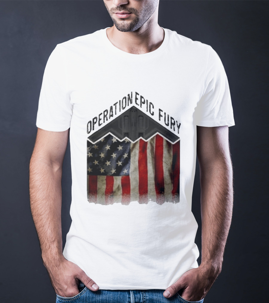 Operation Epic Fury USA American Flag Military Stealth Bomber T-Shirt