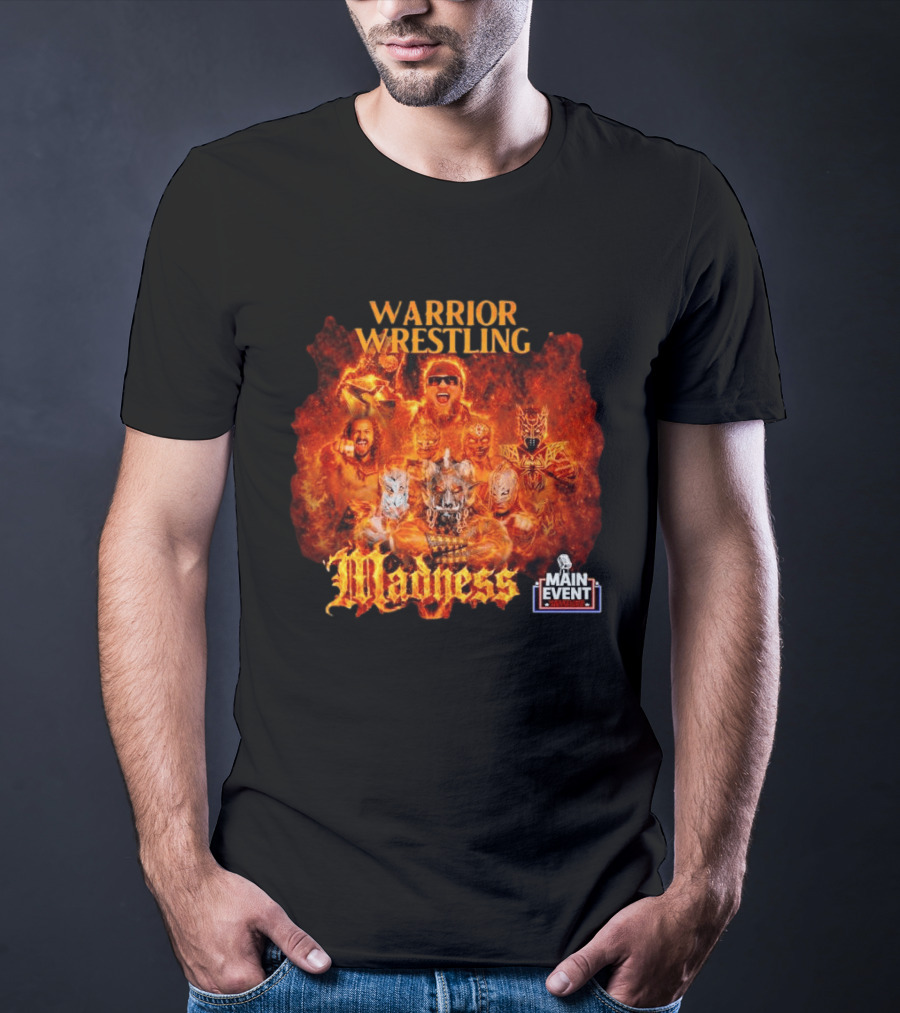 Warrior Wrestling Madness Main Event Network T-Shirt