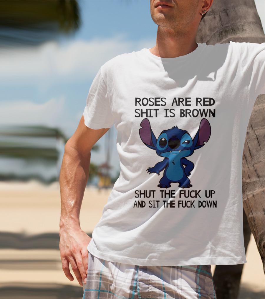 Stitch Roses Are Red Shit Is Brown T-Shirt