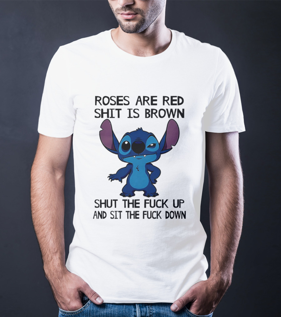 Stitch Roses Are Red Shit Is Brown T-Shirt