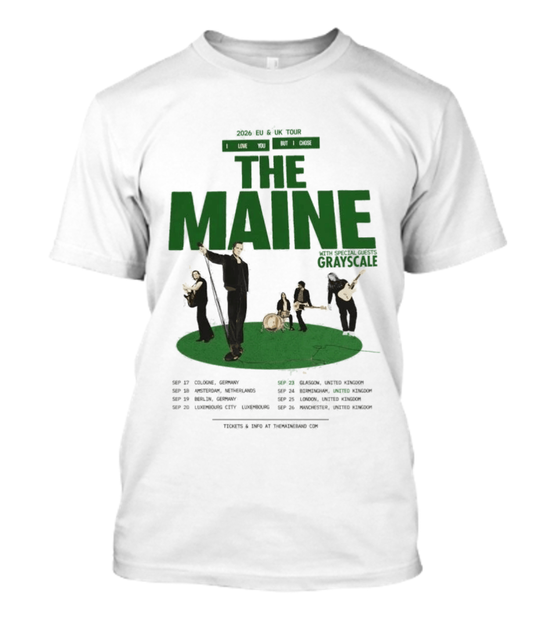The Maine 2026 EU And UK Tour I Love You But I Chose Dates Schedule T-Shirt