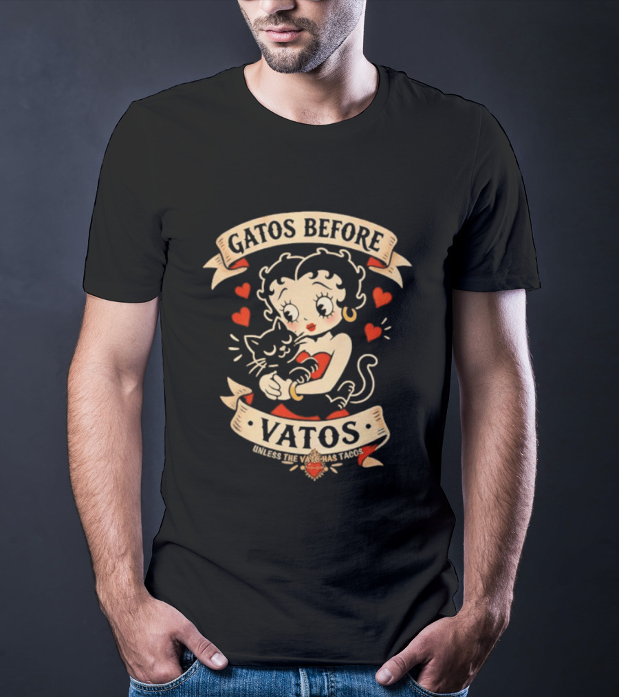 Gatos Before Vatos Betty Boop Cat Lovers T-Shirt