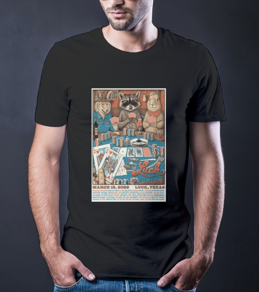 Luck Reunion March 19 2026 Luck Texas Poker Animals T-Shirt
