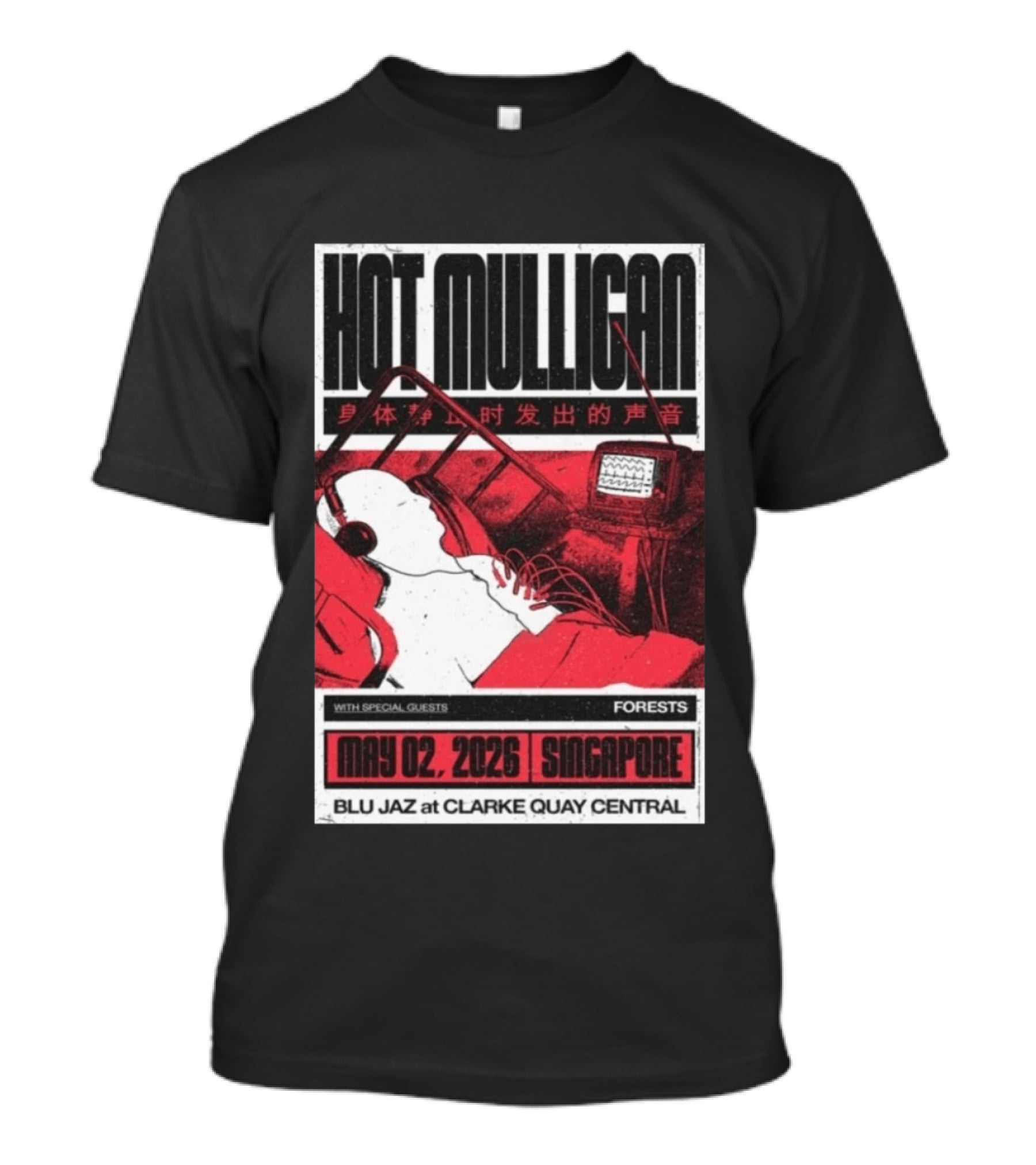 Hot Mulligan May 02 2026 Singapore Blu Jaz Forests Clarke Quay Central T-Shirt