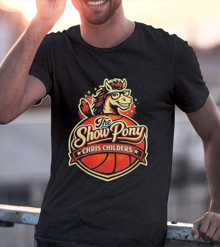 The Show Pony Chris Childers Basketball T-Shirt