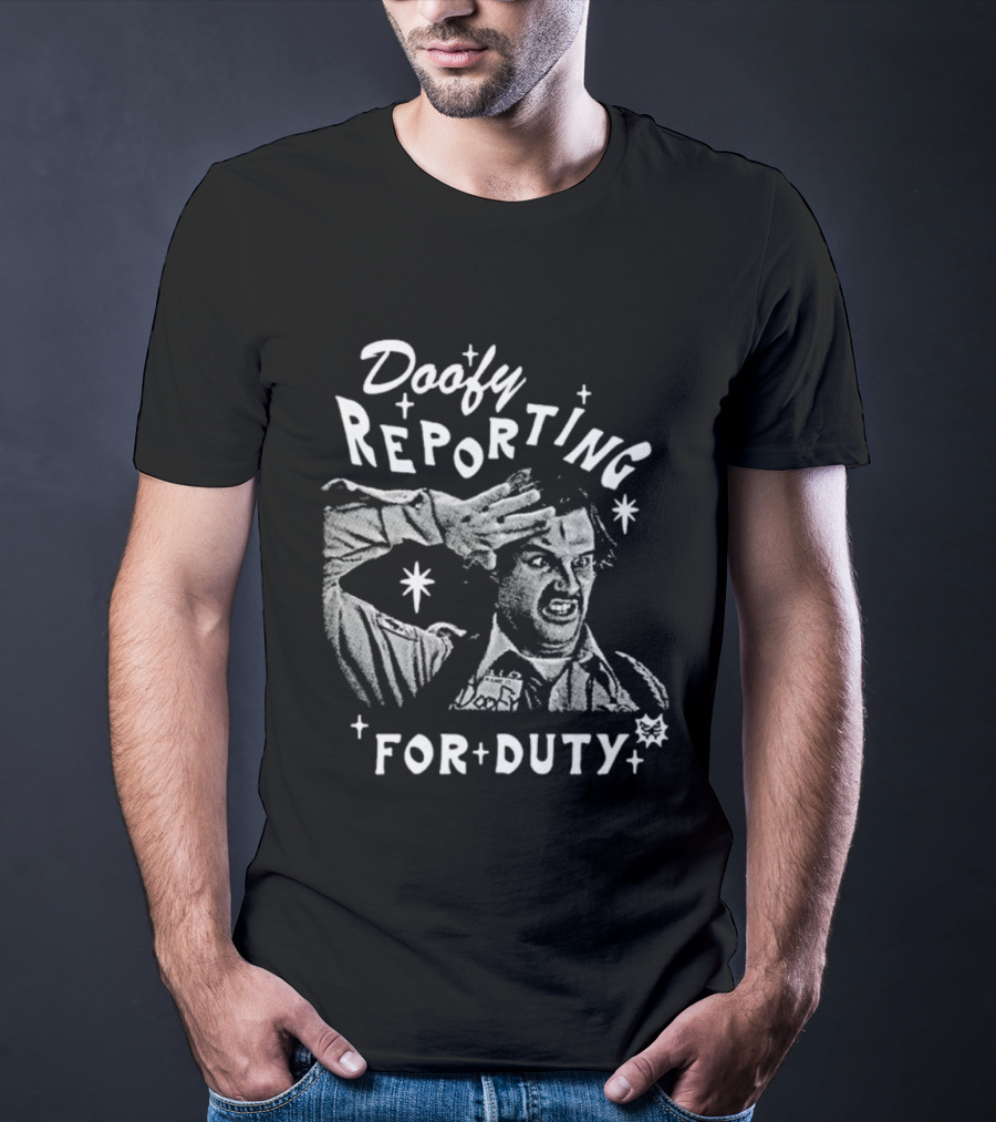 Doofy Reporting For Duty Funny Character Salute T-Shirt