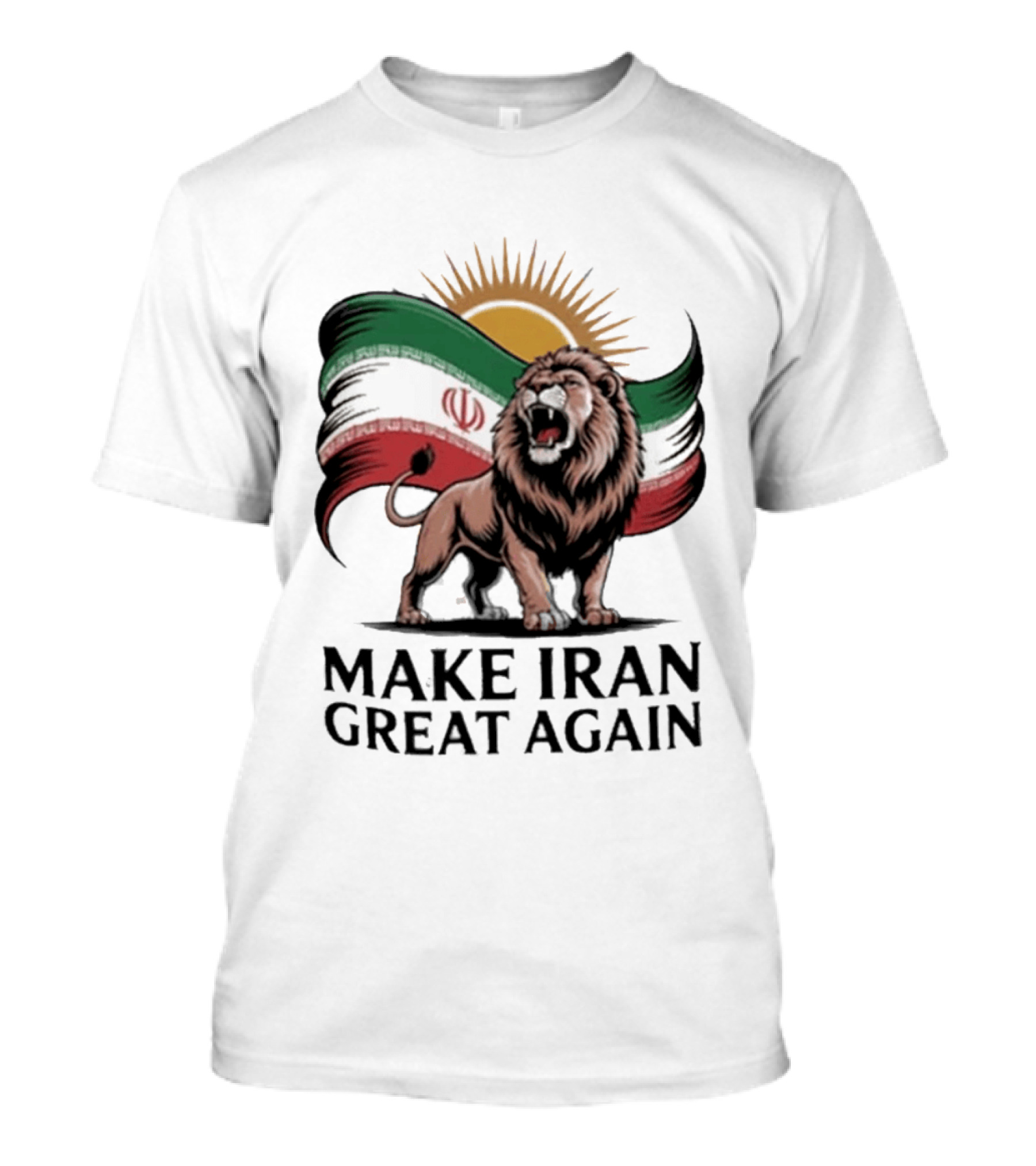 Make Iran Great Again Persian Lion Flag Sun T-Shirt