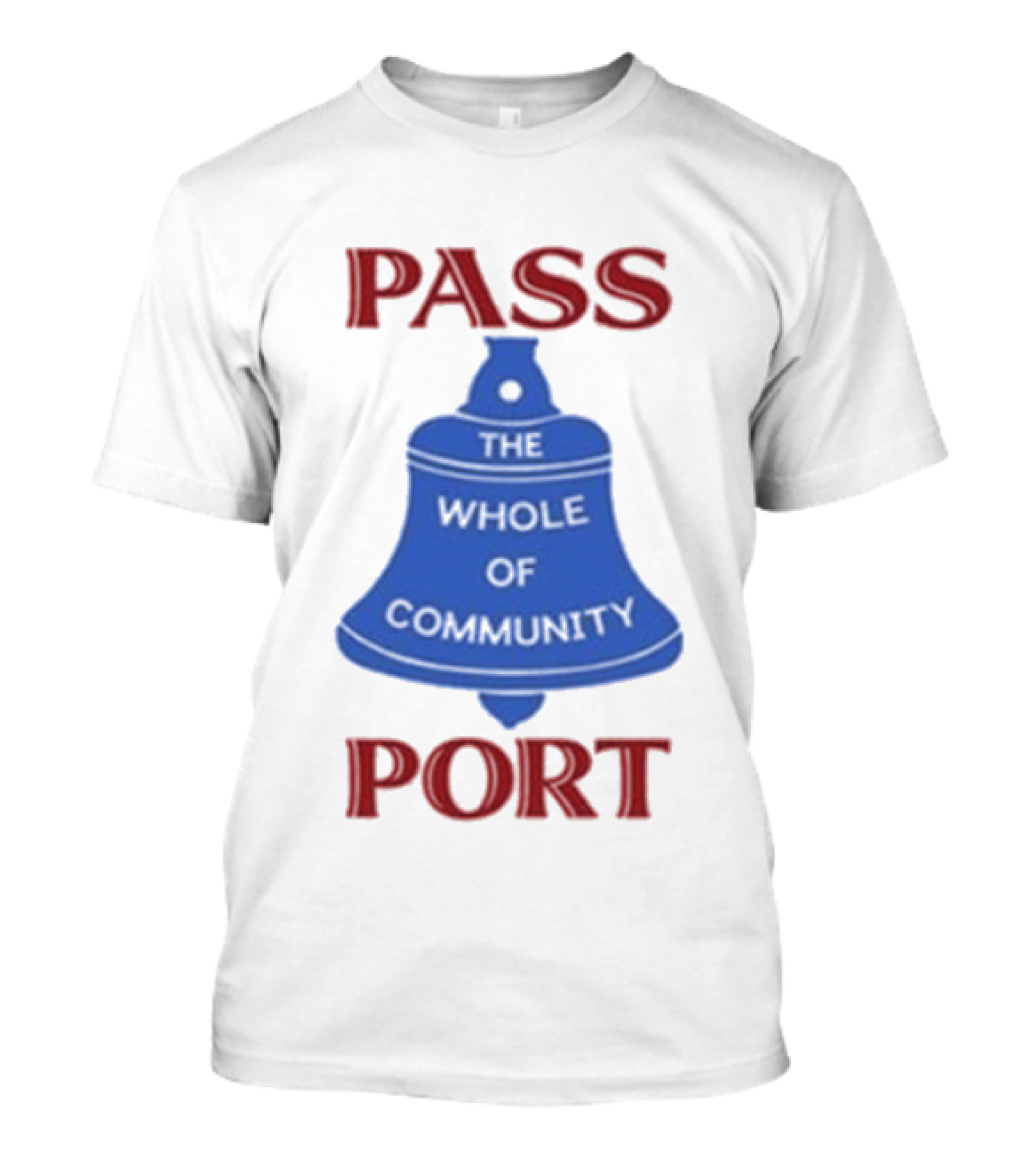 Passport The Whole Of Community Bell T-Shirt