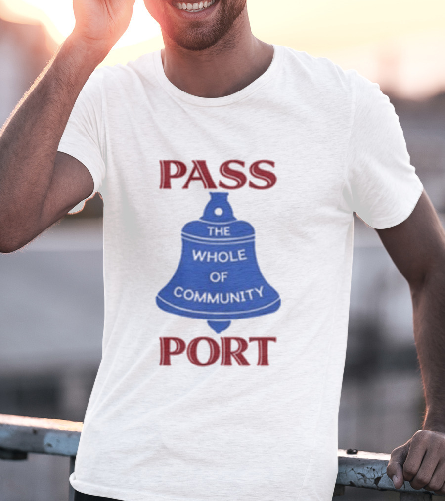 Passport The Whole Of Community Bell T-Shirt