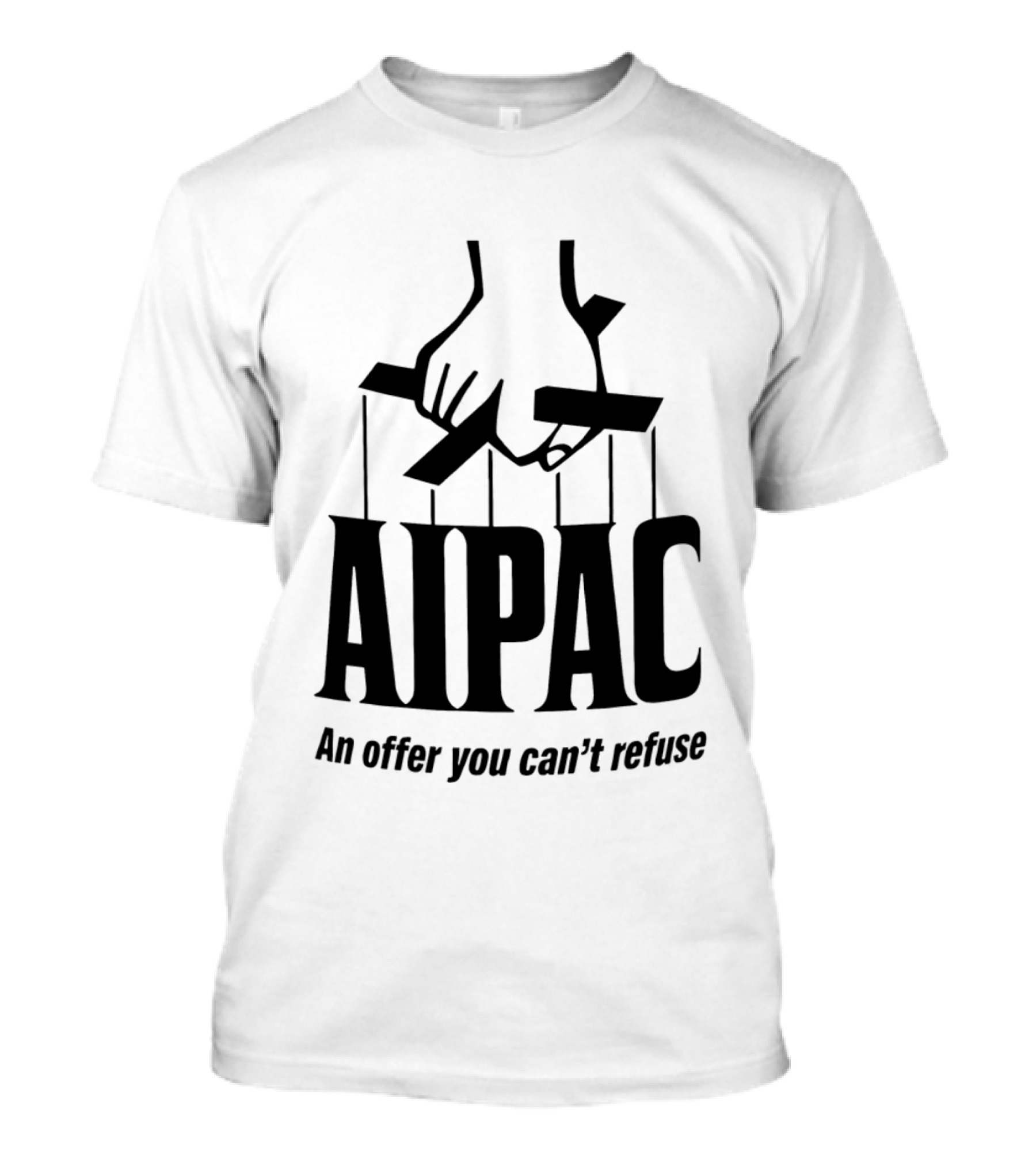 AIPAC An Offer You Can't Refuse Puppet Hand T-Shirt