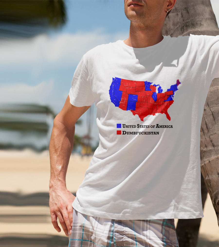 United States Of America Dumbfuckistan Map Red Blue States T-Shirt