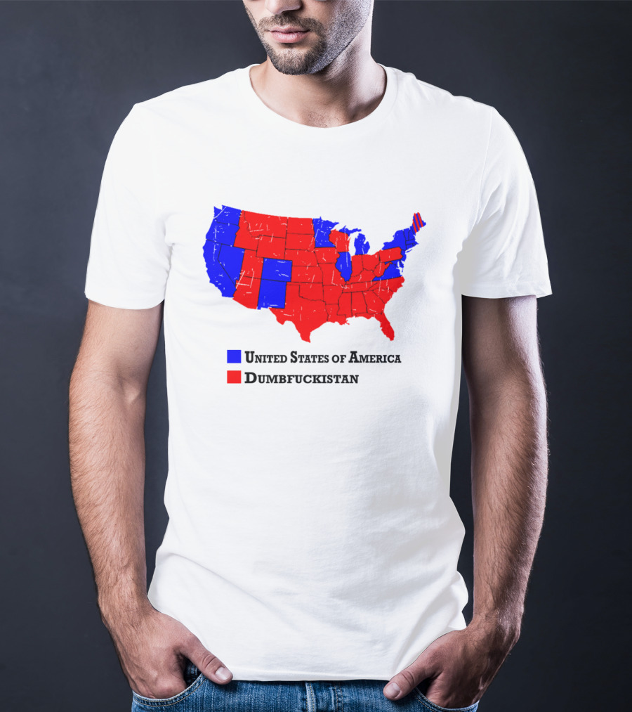 United States Of America Dumbfuckistan Map Red Blue States T-Shirt