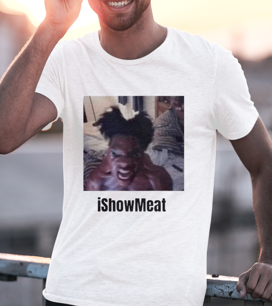 IShowMeat Viral Meme Image Popularity T-Shirt