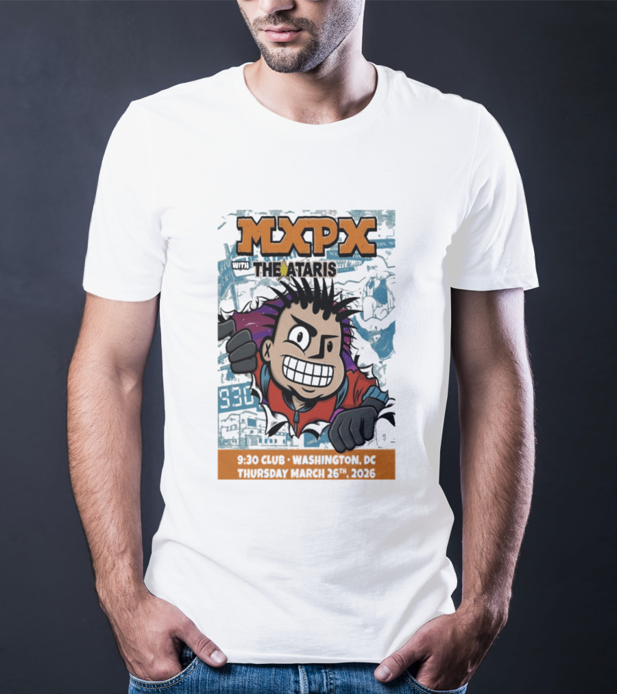 Mxpx With The Ataris 9 30 Club Washington DC March 26 2026 T-Shirt