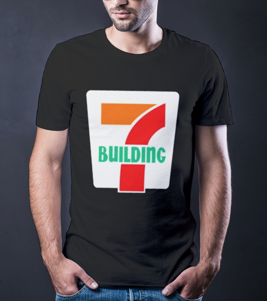 Building 7 Eleven T-Shirt