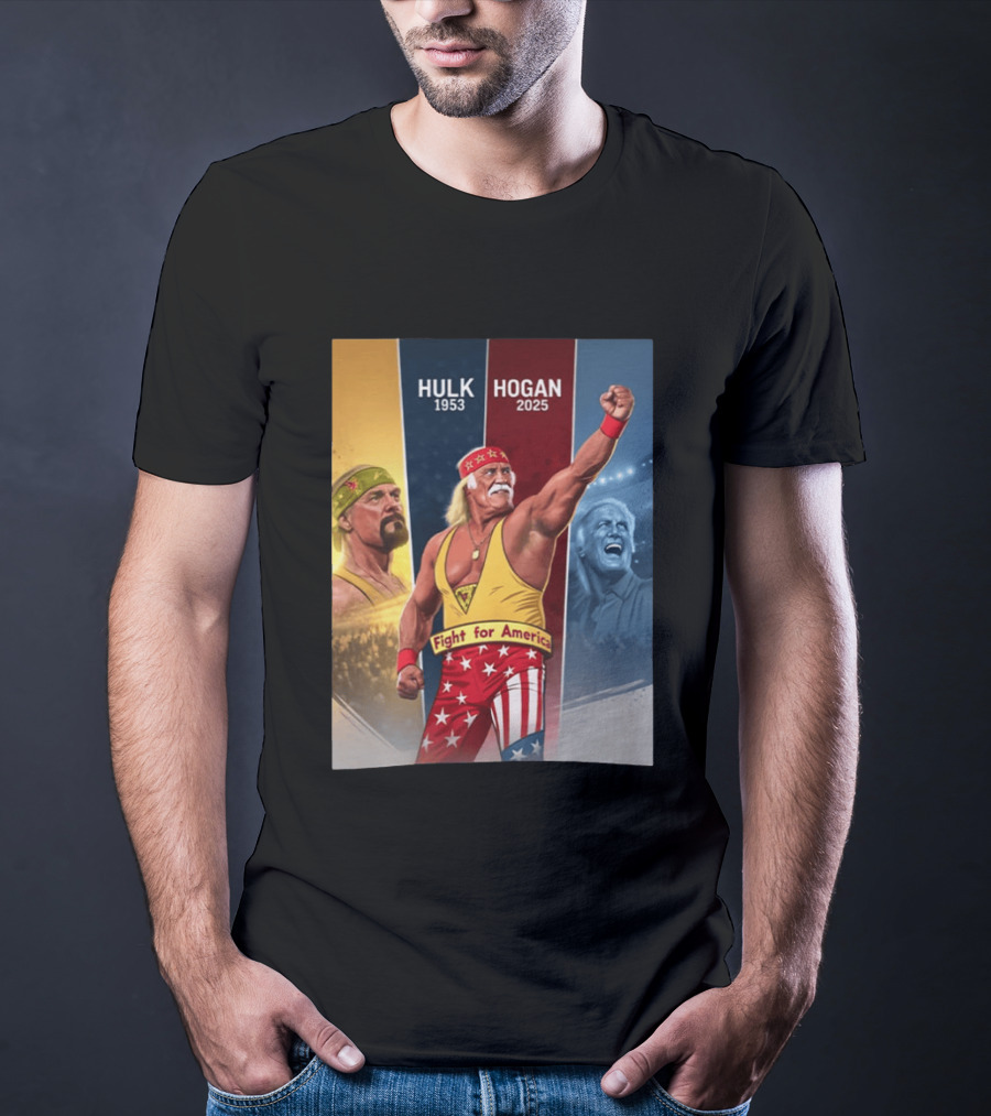 Hulk Hogan Fight For America 1953 2025 T-Shirt
