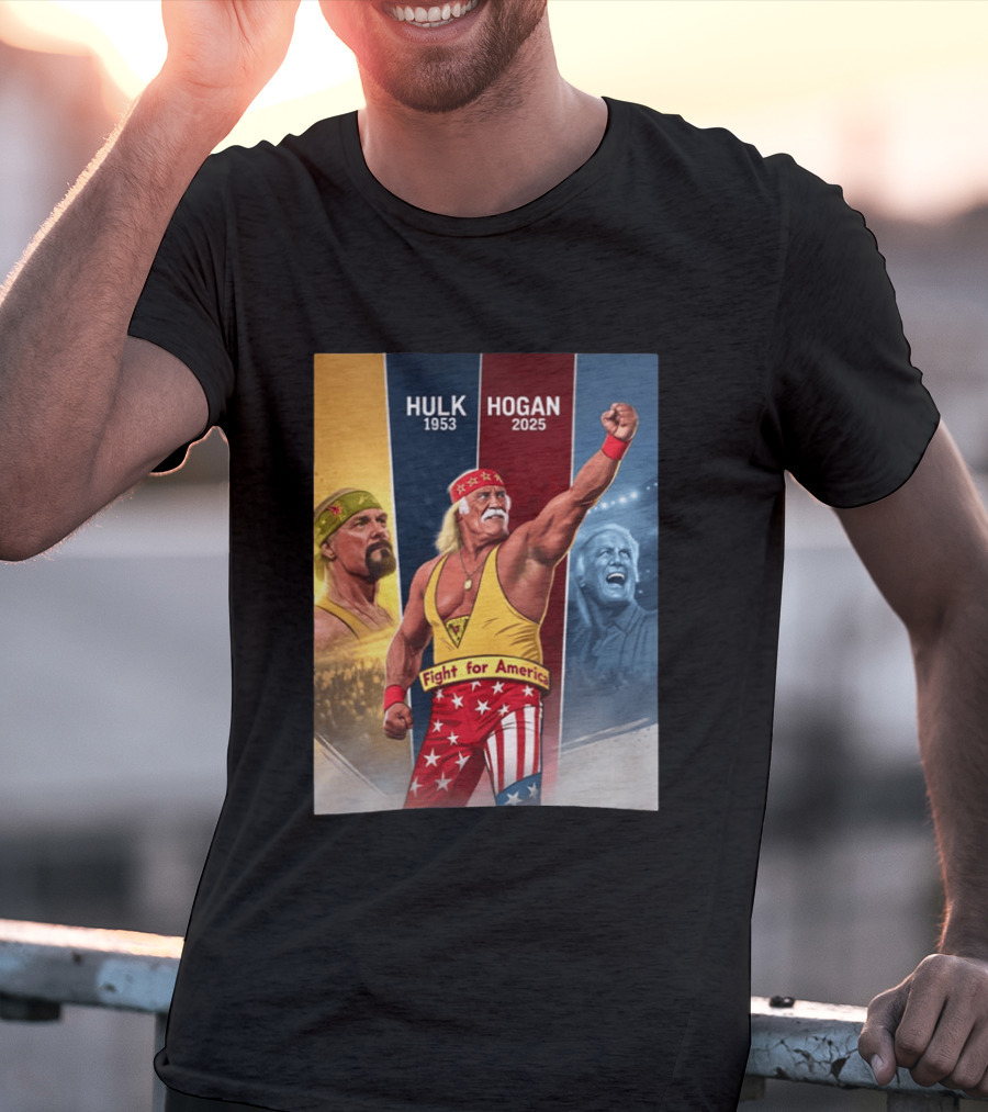 Hulk Hogan Fight For America 1953 2025 T-Shirt