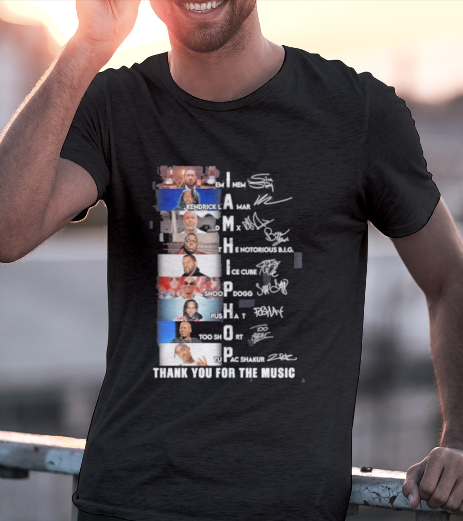 I Am Hip Hop Thank You For The Music A Tribe Called Quest Busta Rhymes J Dilla Q Tip Pharrell Pusha Snoop Dogg T-Shirt