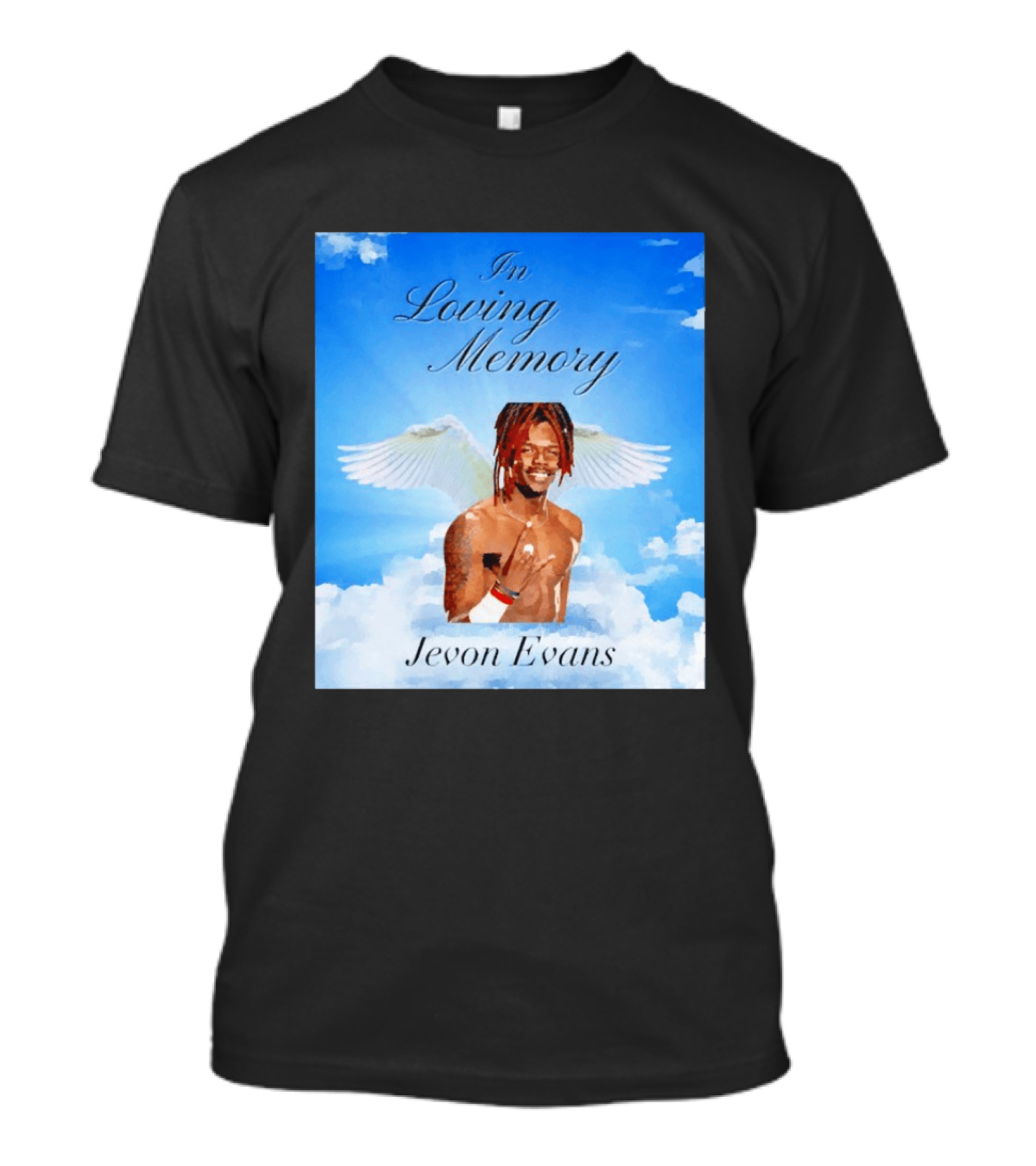 In Loving Memory Jevon Evans Angel Wings Clouds T-Shirt