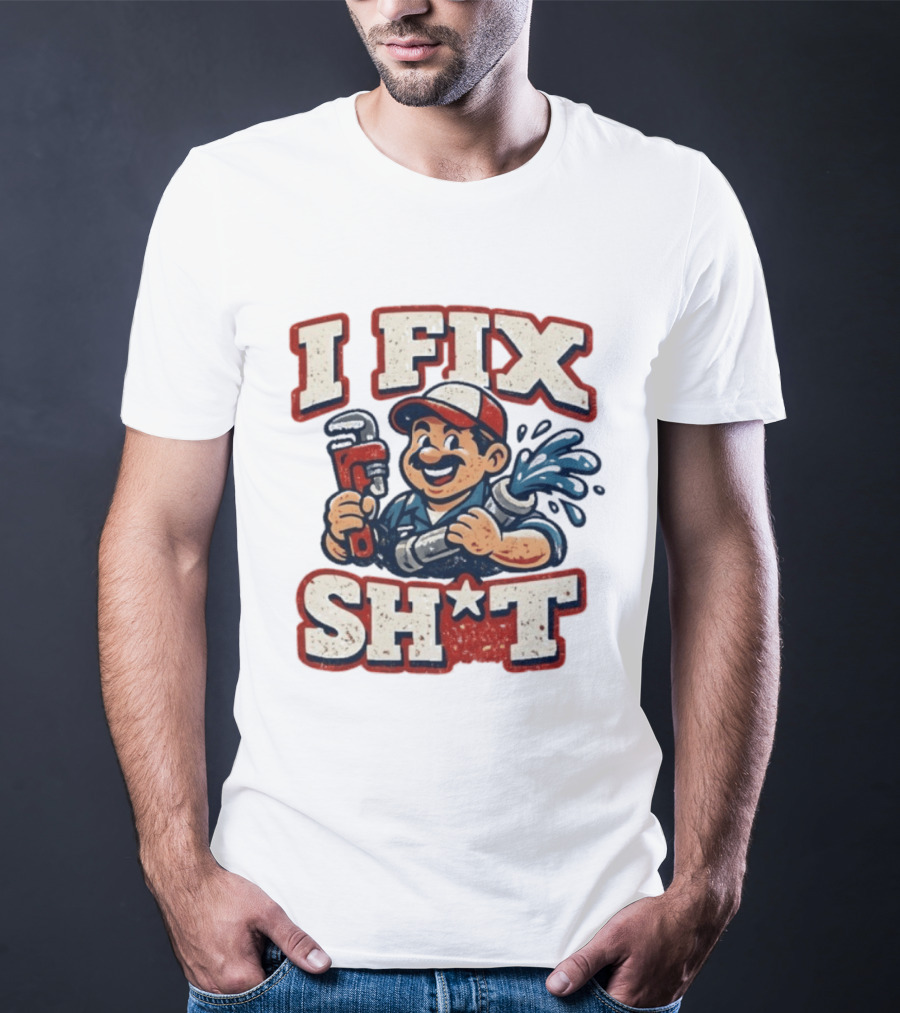 I Fix Sht Plumber Cartoon Graphic With Pipe And Wrench T-Shirt