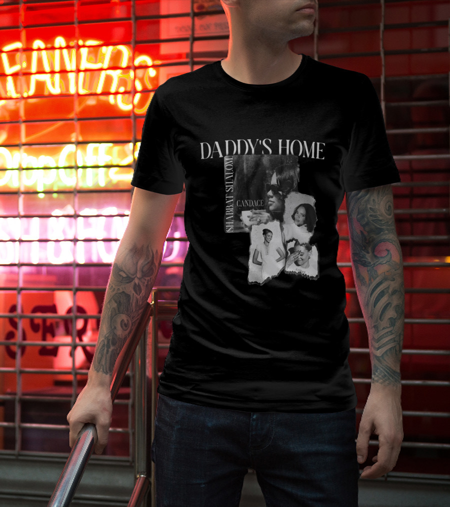 Daddy's Home Shabbat Shalom Candace T-Shirt