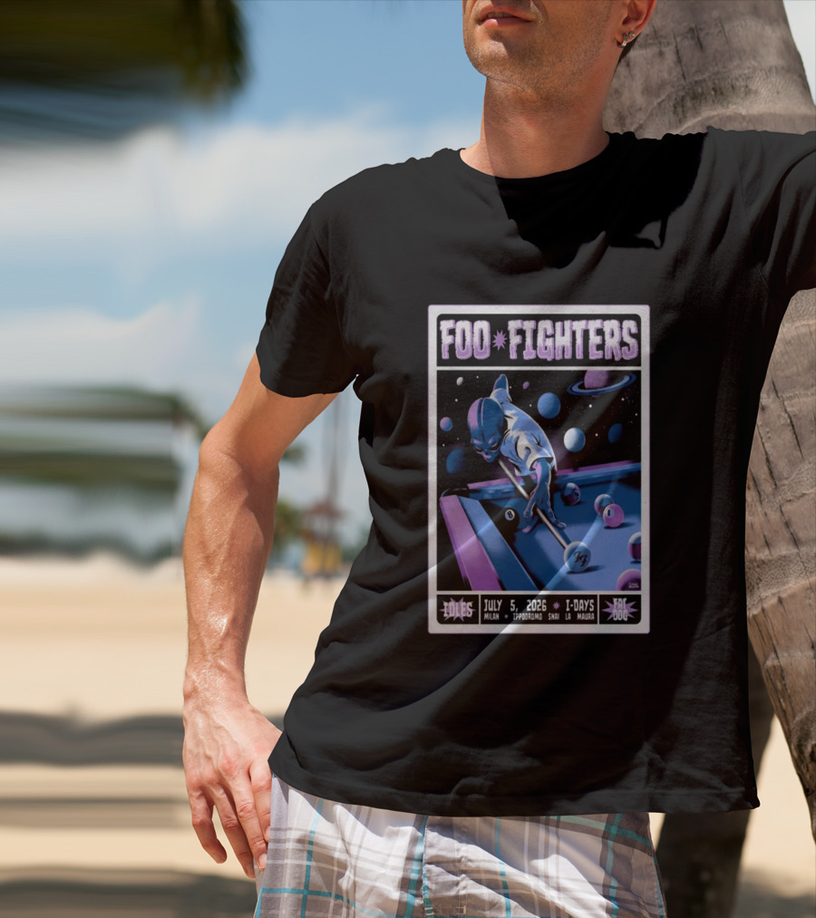 Foo Fighters July 5 2026 Milan Ippodromo Snai La Maura Tour I Days Alien Billiards T-Shirt