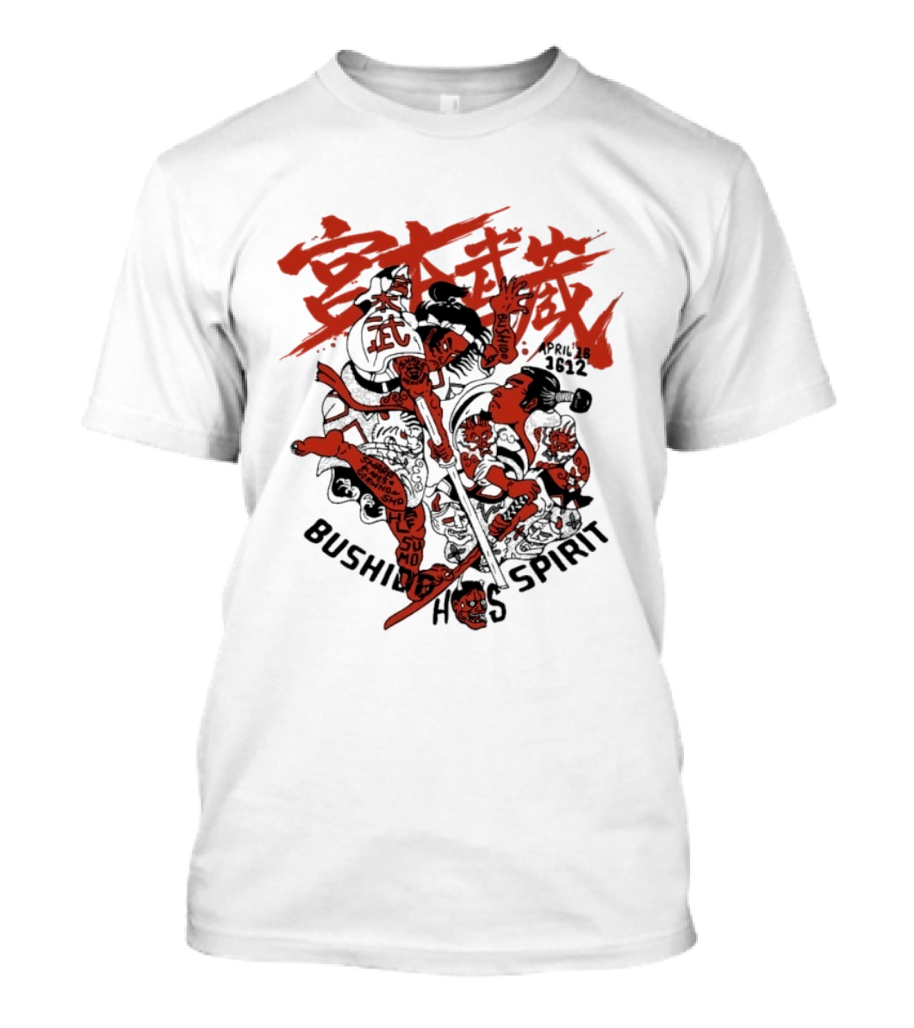Bushing Has Spirit Musashi Halfsumo Bushido April 15 2022 T-Shirt