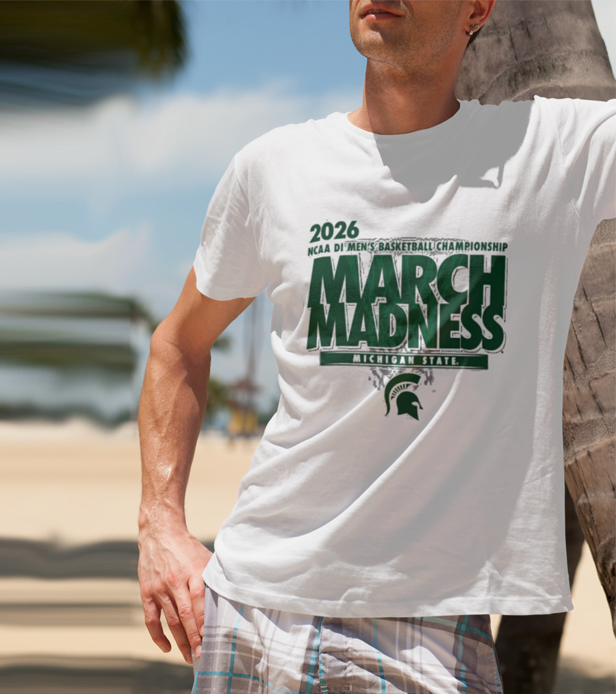 2026 NCAA DI Men's Basketball Championship March Madness Michigan State T-Shirt
