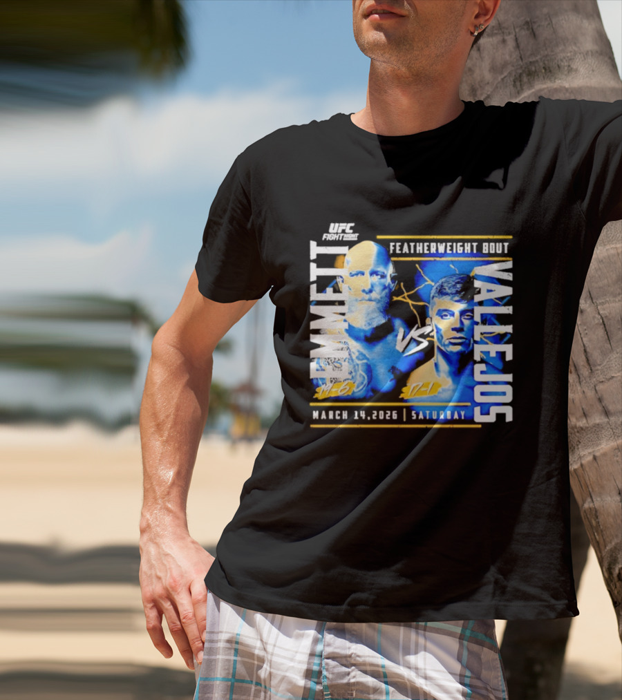 UFC Fight Night 2026 Featherweight Bout Emmett Vs Vallejos March 14 Saturday T-Shirt