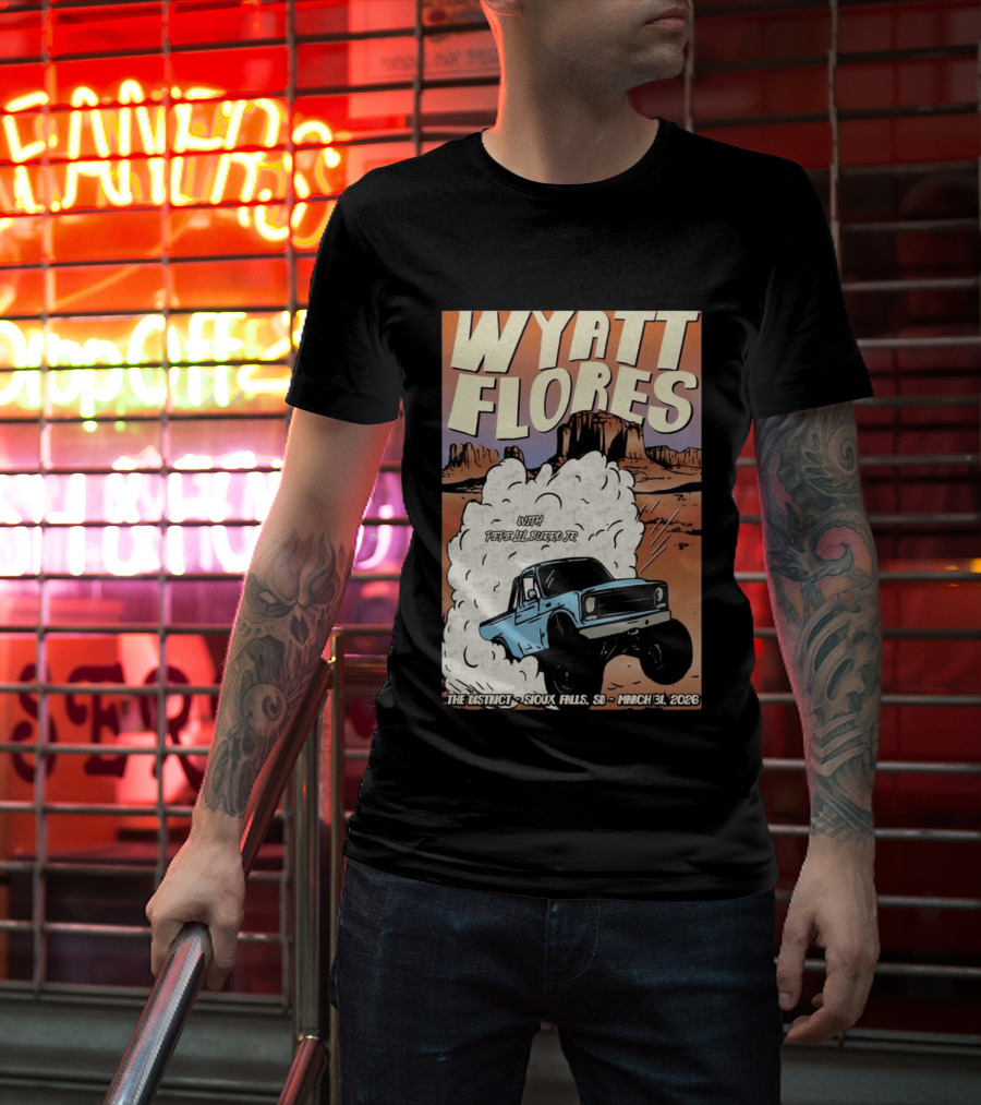 Wyatt Flores Sioux Falls Concert With Pepe El Burrio Jr March 31 2026 Desert Adventure T-Shirt