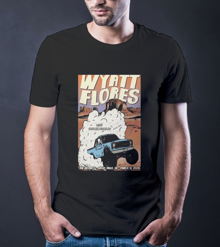 Wyatt Flores Sioux Falls Concert With Pepe El Burrio Jr March 31 2026 Desert Adventure T-Shirt