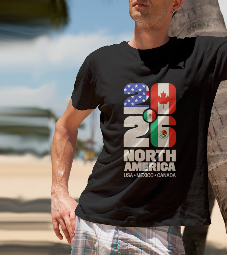 FIFA World Cup 2026 North America USA Mexico Canada Flags T-Shirt
