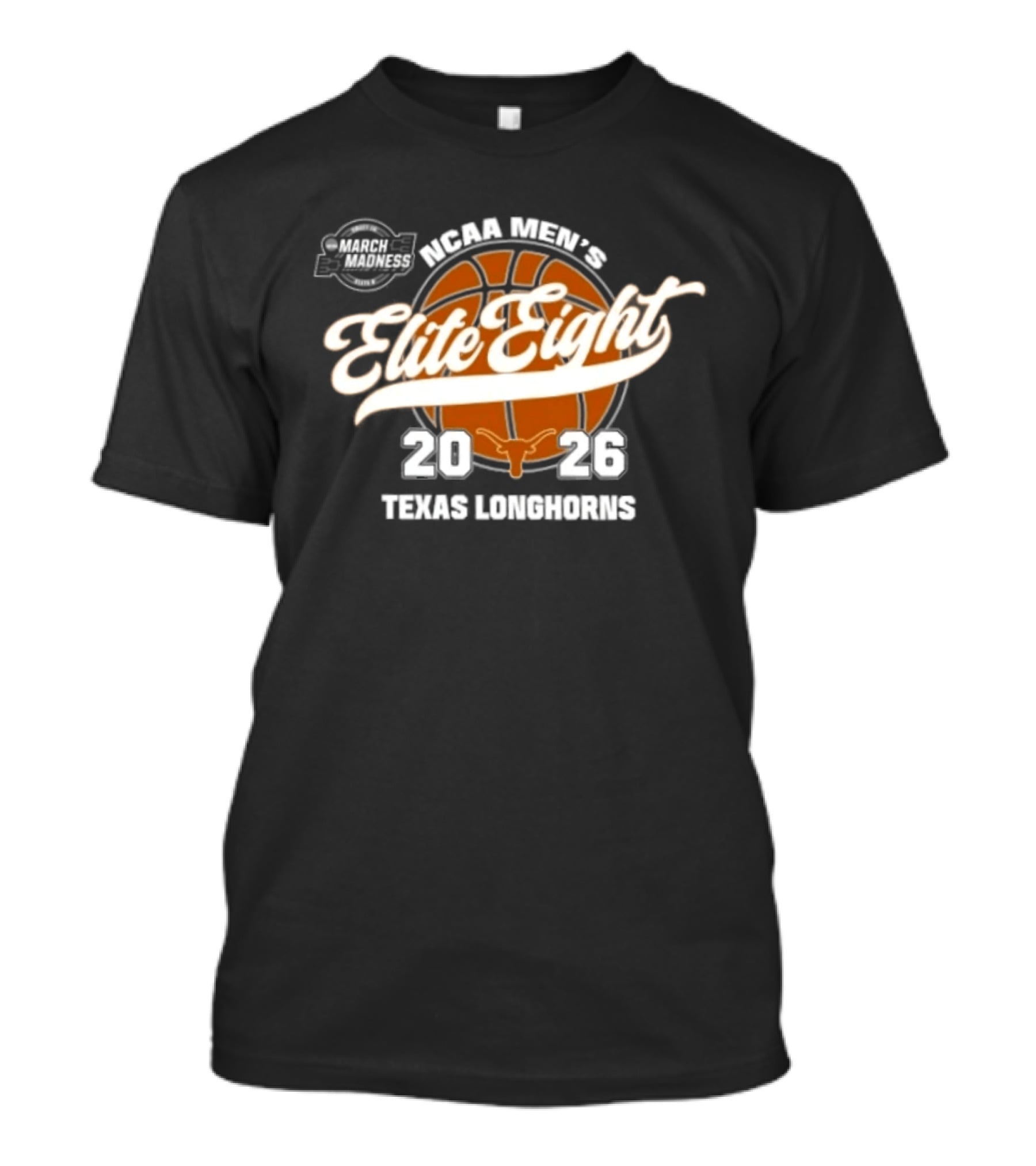 Texas Longhorns 2026 NCAA Men's Elite Eight Basketball Tournament March Madness T-Shirt