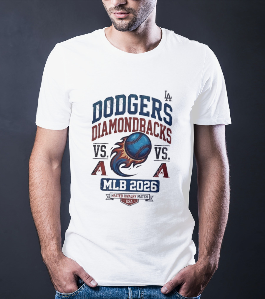 Dodgers Diamondbacks Vs A MLB 2026 Rivalry Match T-Shirt