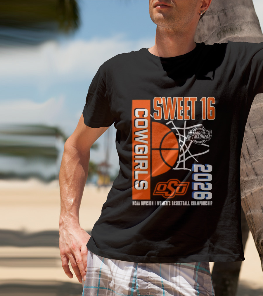 Oklahoma State Cowgirls Sweet 16 2026 NCAA Division I Women's Basketball March Madness Championship T-Shirt