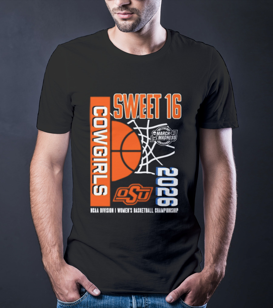 Oklahoma State Cowgirls Sweet 16 2026 NCAA Division I Women's Basketball March Madness Championship T-Shirt