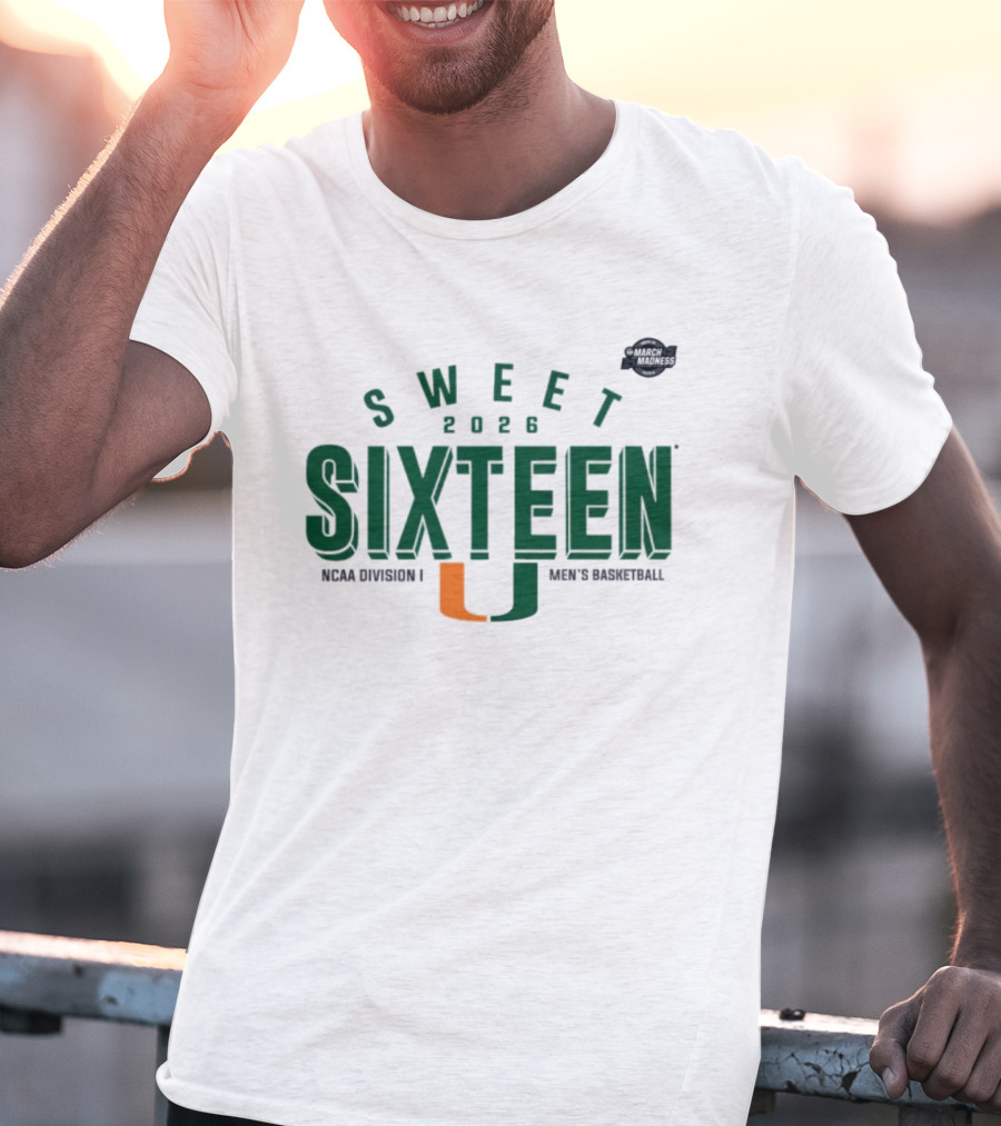 Sweet Sixteen 2026 Miami Hurricanes NCAA Division I Men's Basketball T-Shirt