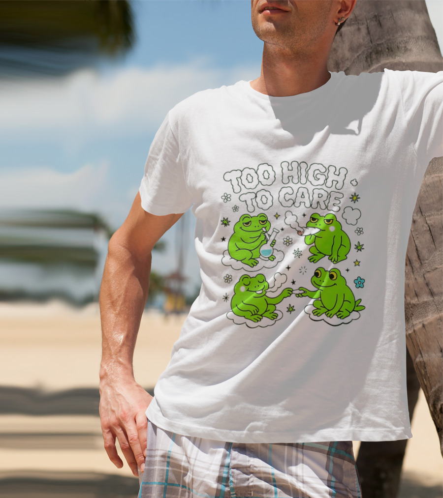 Too High To Care Frogs Smoking Peaceful Bliss T-Shirt