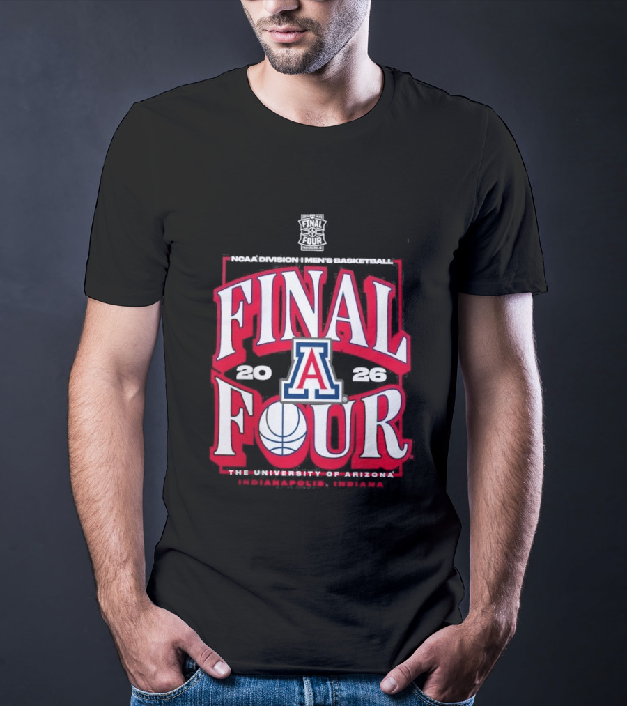 Arizona Wildcats 2026 NCAA Final Four March Madness Basketball Tournament University Of Arizona T-Shirt