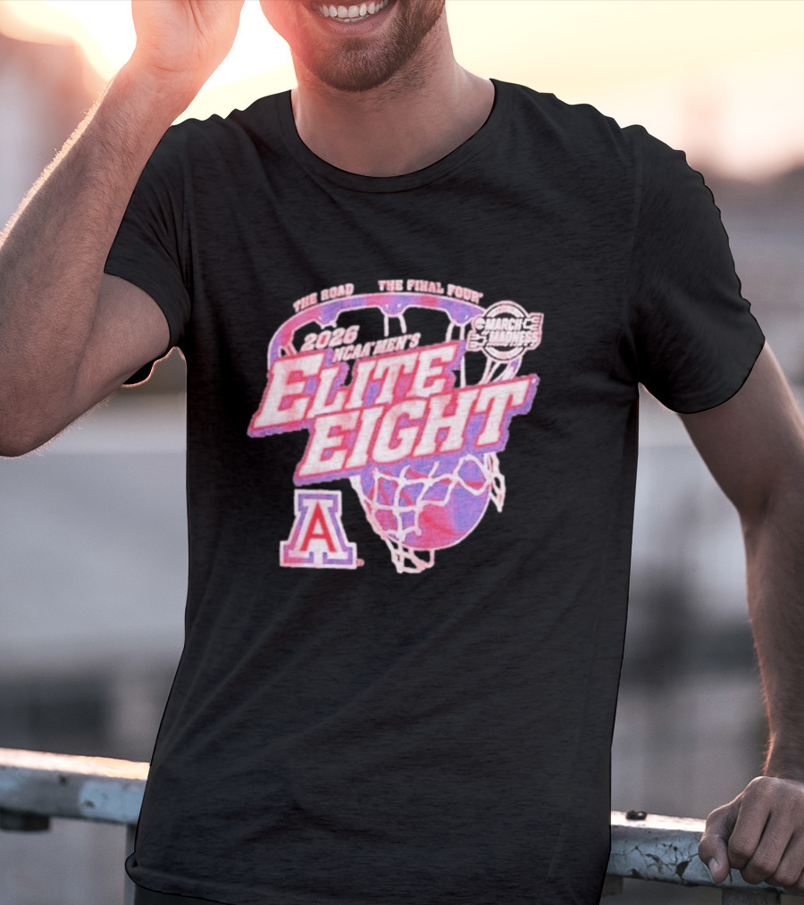 2026 NCAA Men's Elite Eight Arizona Wildcats March Madness Basketball Final Four T-Shirt
