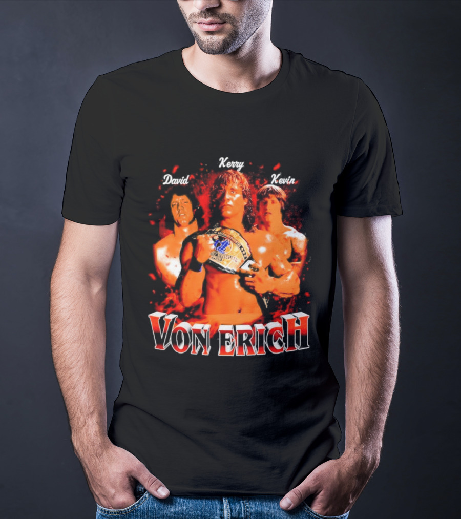 Von Erich Wrestling Family Kevin David Kerry Retro Championship T-Shirt