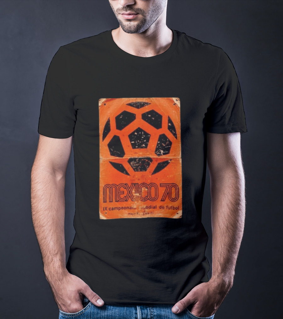 Mexico 70 IX Campeonato Mundial De Futbol T-Shirt
