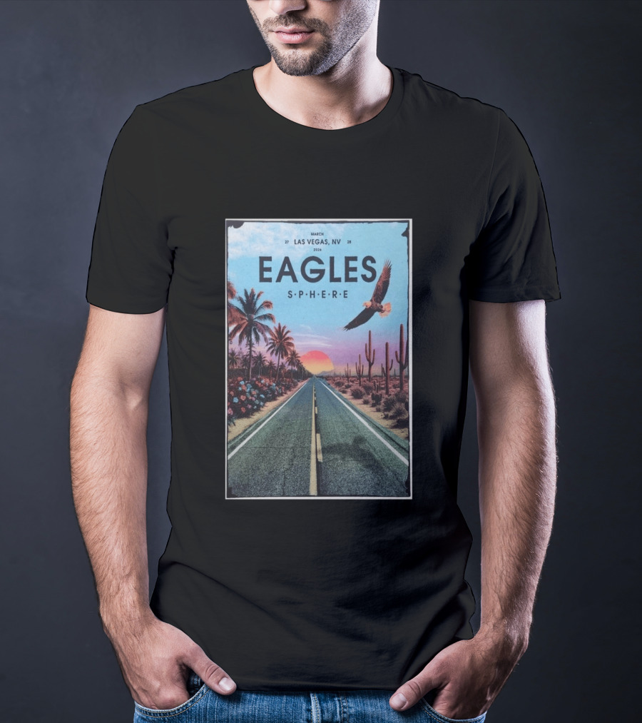 Eagles March 27 28 2026 Las Vegas NV Sphere Desert Road Sunset Scene T-Shirt