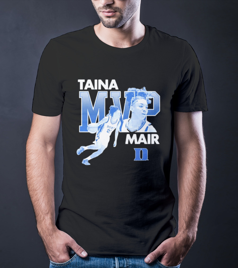 Taina Mair MVP ACC Tournament Duke Blue Devils Basketball T-Shirt