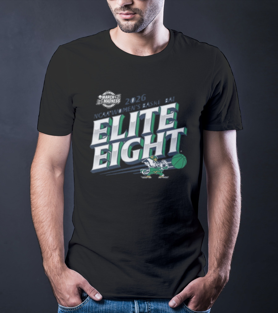 Notre Dame NCAA Women's Basketball 2026 Elite Eight Fighting Irish T-Shirt